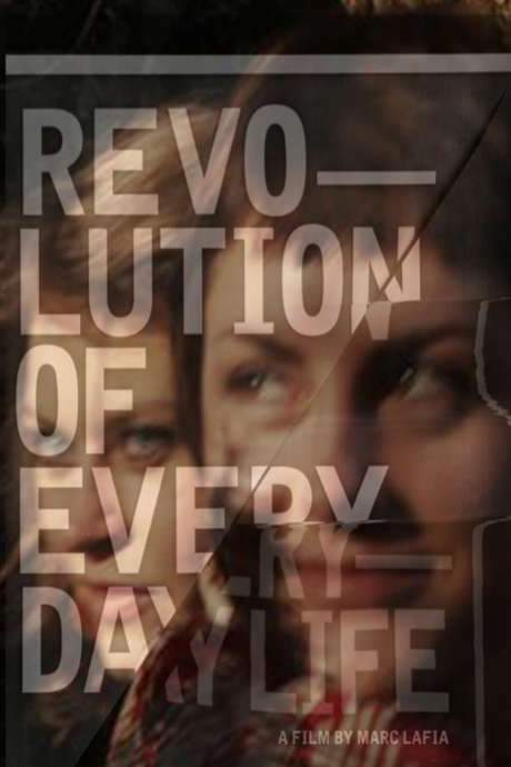 The Revolution of Everyday Life
